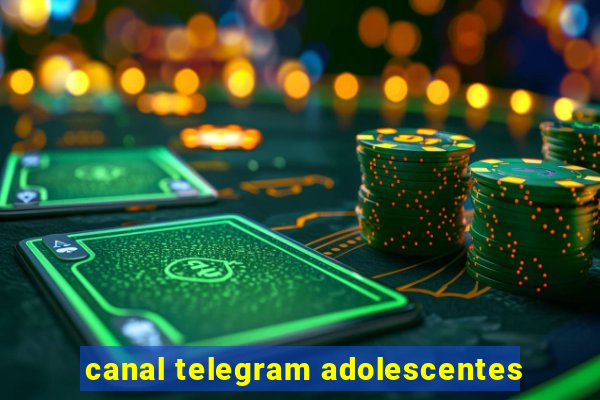 canal telegram adolescentes